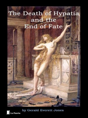 cover image of The Death of Hypatia and the End of Fate